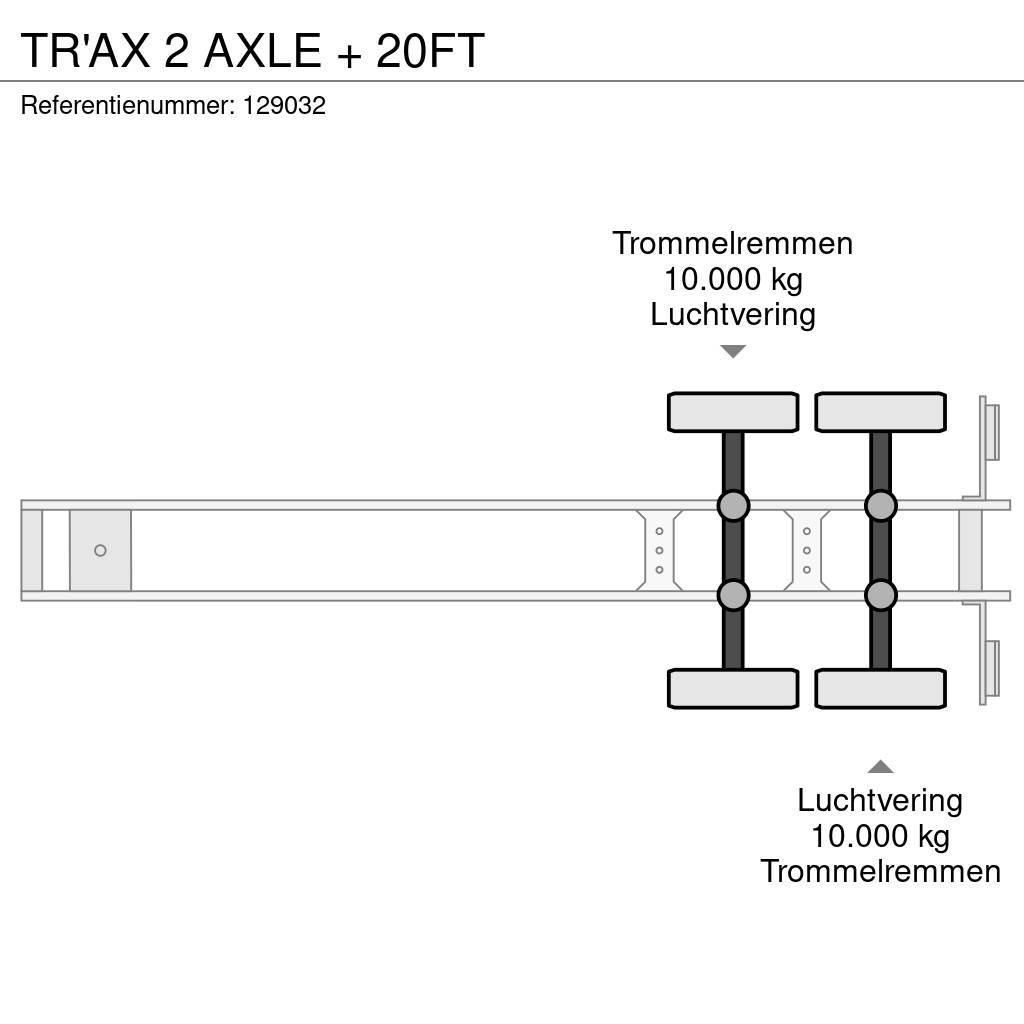  TR'AX 2 AXLE + 20FT Containertrailer