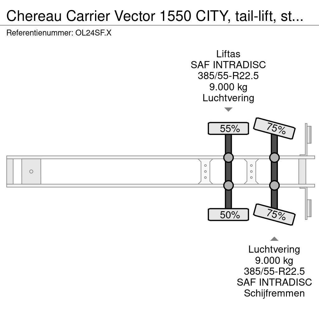 Chereau Carrier Vector 1550 CITY, tail-lift, steering-axle Skåptrailer Kyl/Frys/Värme