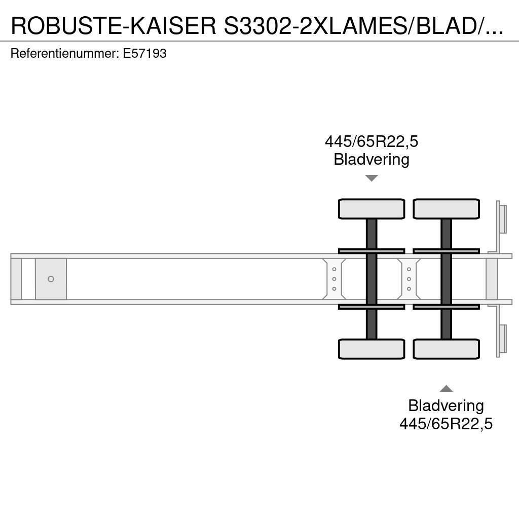  Robuste-Kaiser S3302-2XLAMES/BLAD/SPRING Tipptrailer