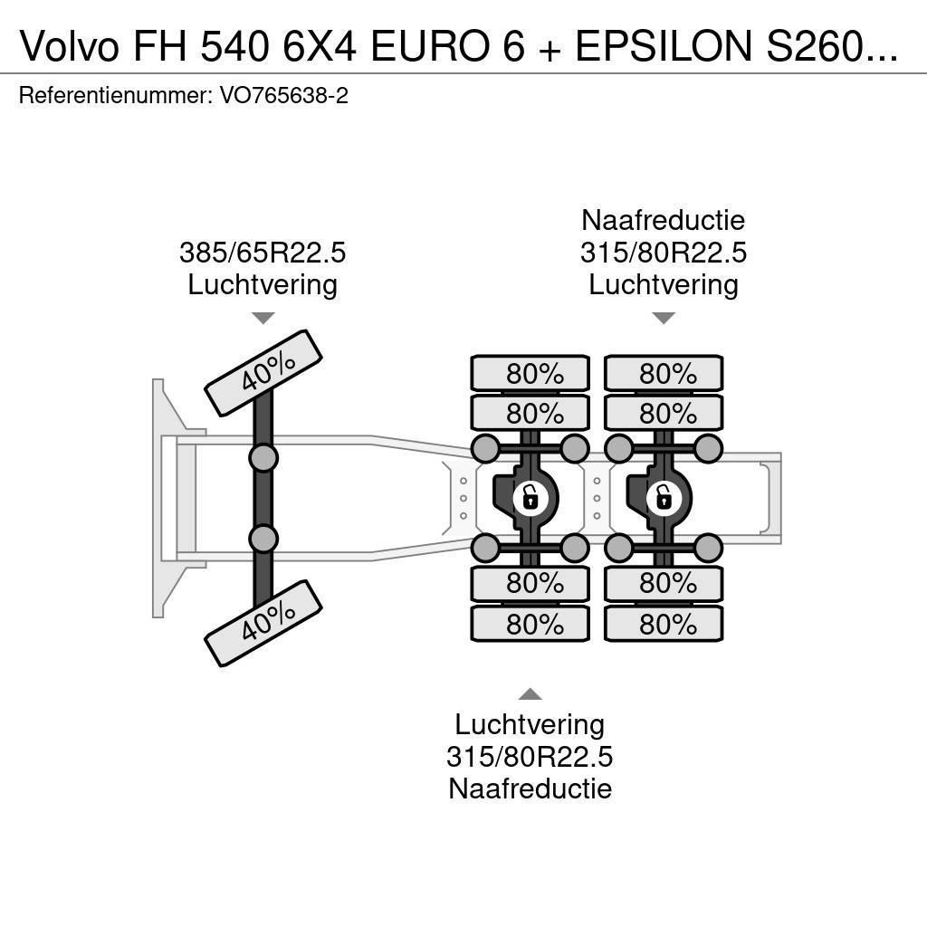 Volvo FH 540 6X4 EURO 6 + EPSILON S260Z96 + TRAILER 4 AX Dragbilar