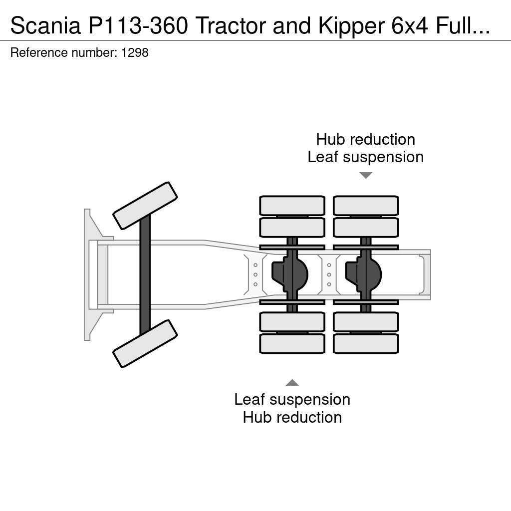 Scania P113-360 Tractor and Kipper 6x4 Full Steel Suspens Dragbilar