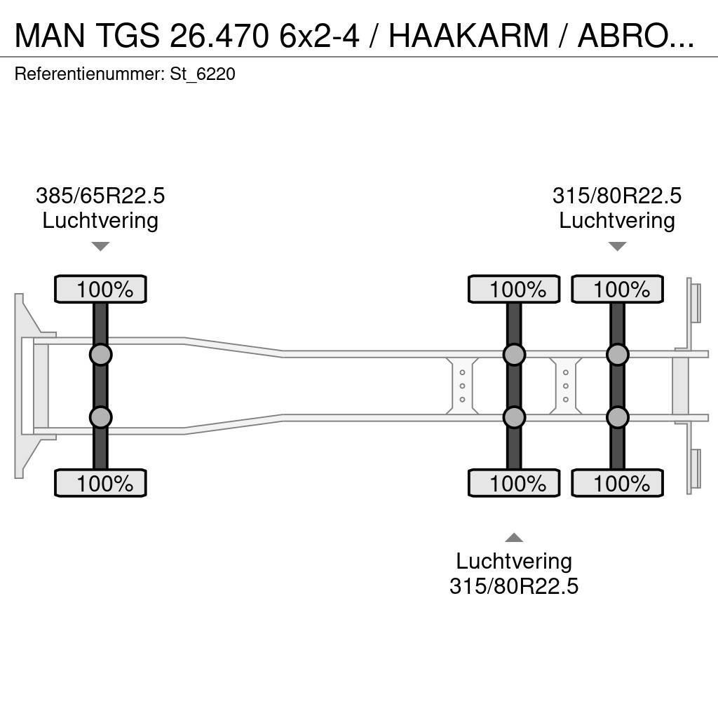MAN TGS 26.470 6x2-4 / HAAKARM / ABROLKIPPER / NEW! Lastväxlare/Krokbilar