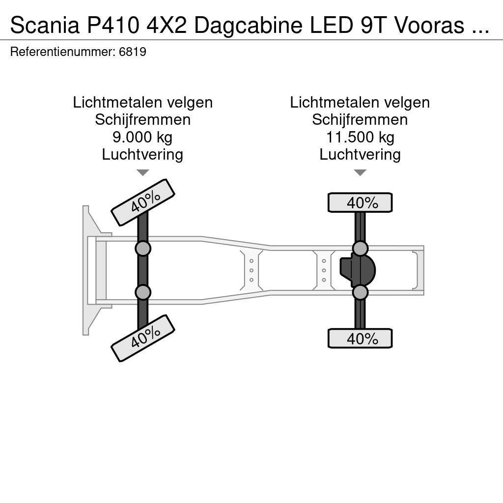 Scania P410 4X2 Dagcabine LED 9T Vooras 2x tank FULL-AIR Dragbilar
