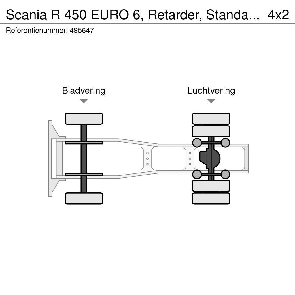 Scania R 450 EURO 6, Retarder, Standairco Dragbilar