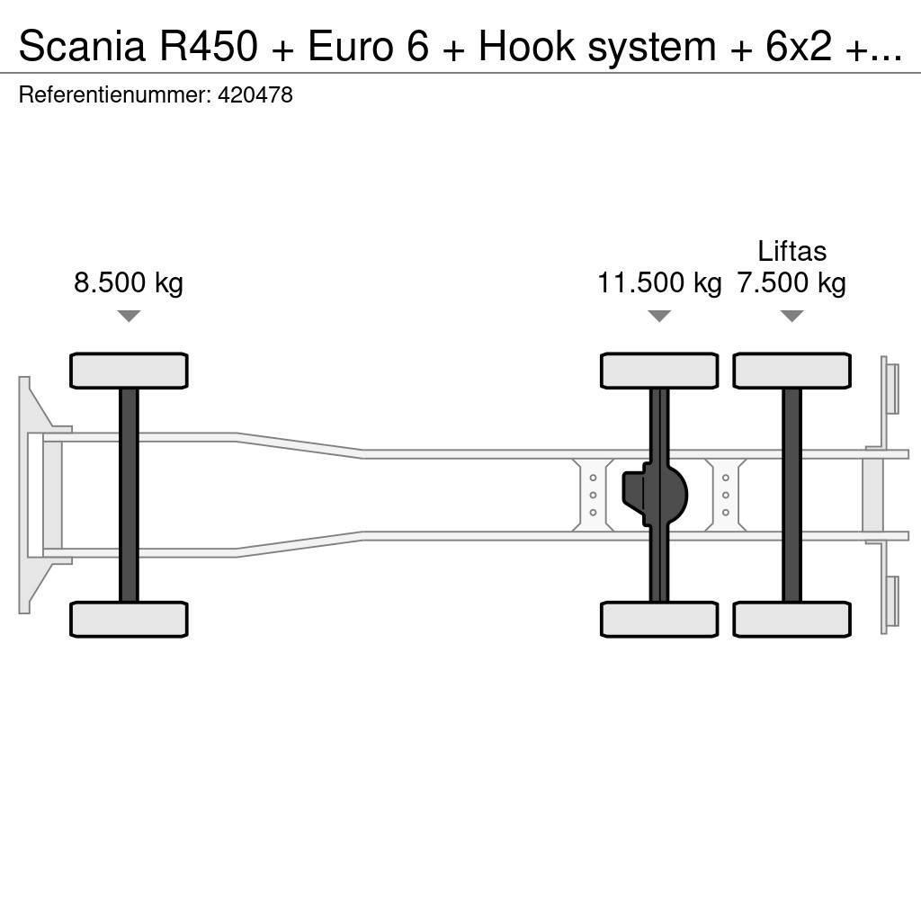 Scania R450 + Euro 6 + Hook system + 6x2 + Discounted fro Lastväxlare/Krokbilar