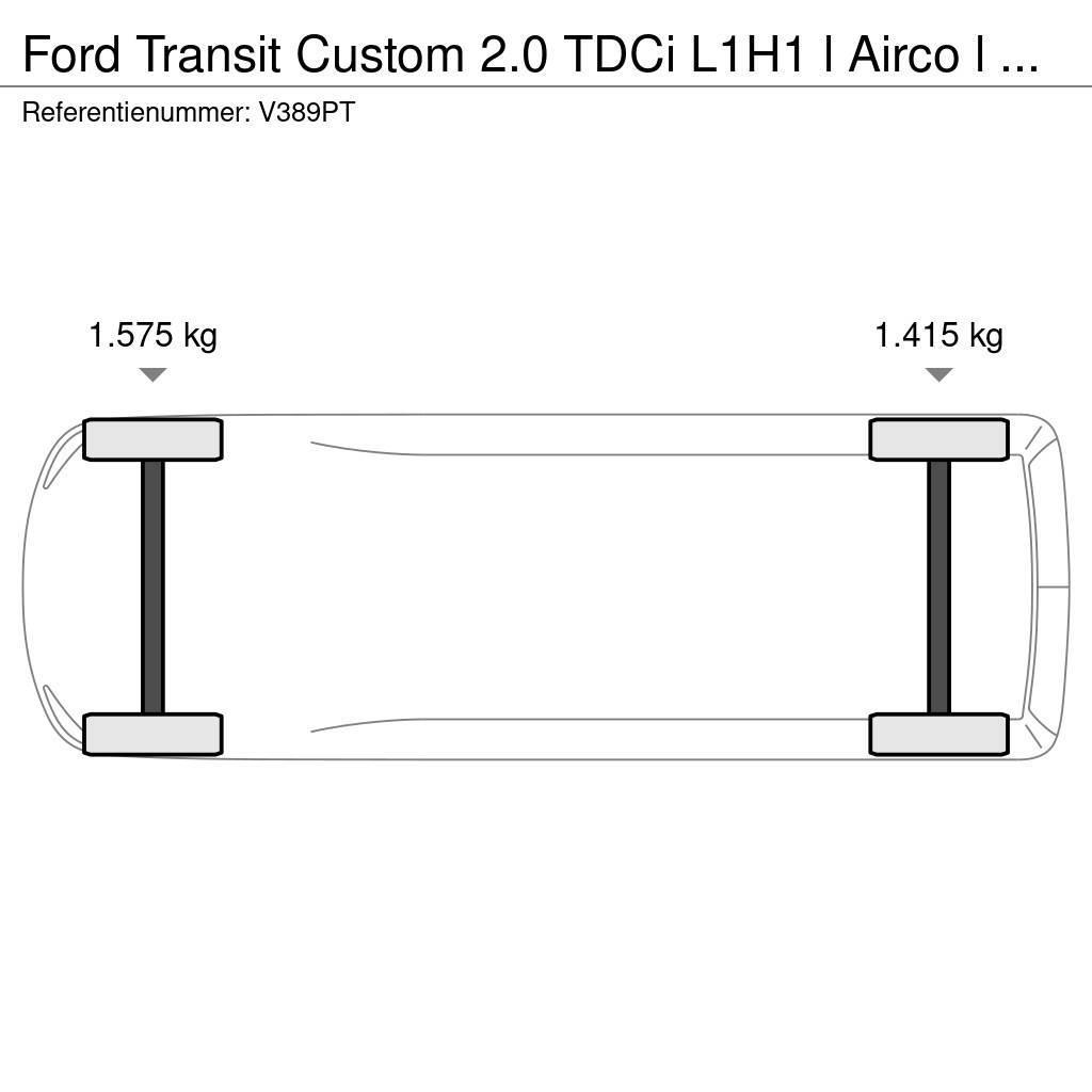 Ford Transit Custom 2.0 TDCi L1H1 l Airco l Navi l Trek Lätta lastbilar
