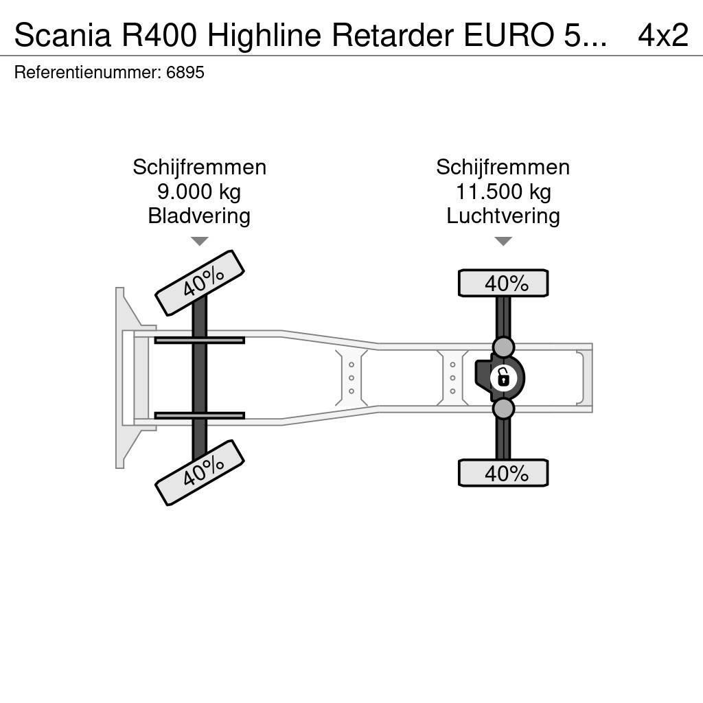 Scania R400 Highline Retarder EURO 5 NL Truck Dragbilar