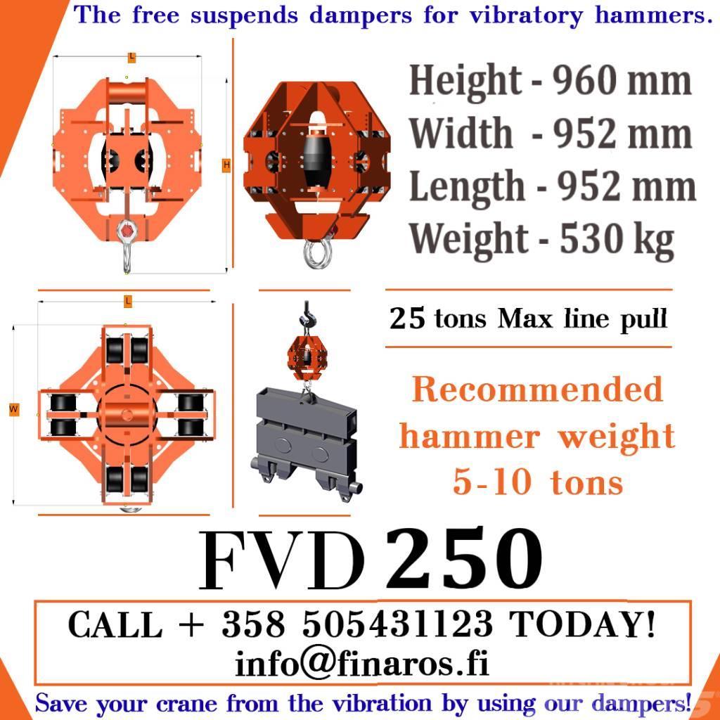  Vibration Damper FVD250 Hydrauliska hejare