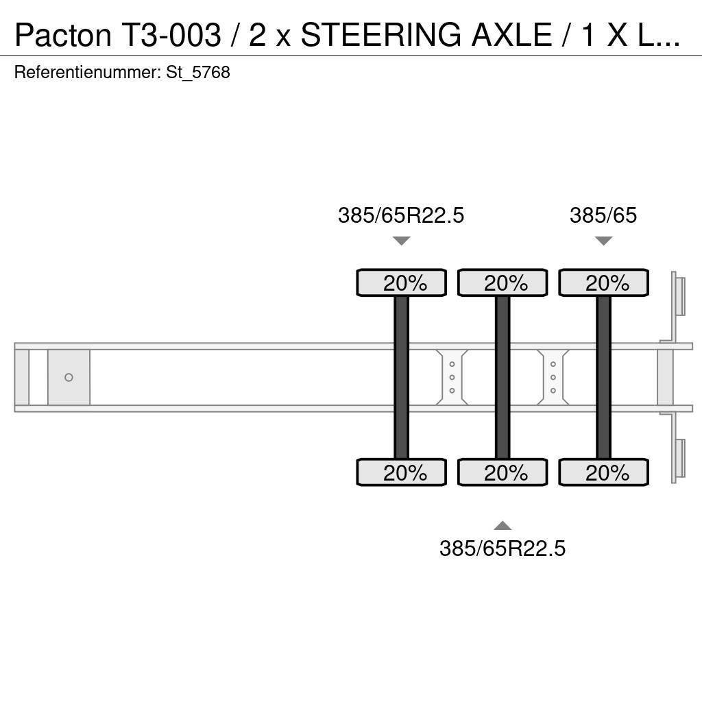 Pacton T3-003 / 2 x STEERING AXLE / 1 X LIFT AXLE Flaktrailer